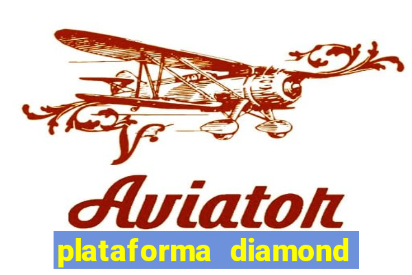 plataforma diamond 777 bet